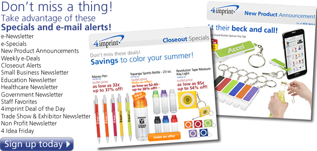Don't miss a thing! Take advantage of these Specials and other e-mail alerts!